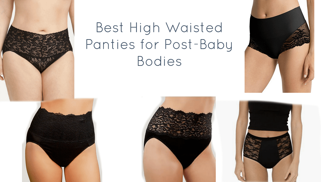 Best High Waisted Panties for Post-Baby Bodies - The Birth Hour