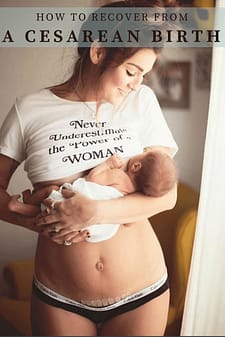Cesarean Birth Postpartum Recovery - The Birth Hour